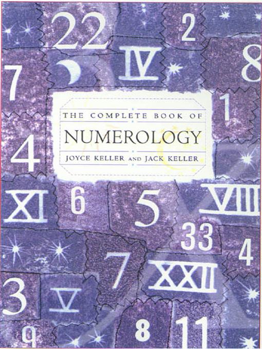 Title details for The Complete Book of Numerology by Joyce Keller - Available